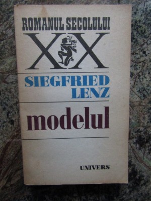 Modelul - Siegfried Lenz foto