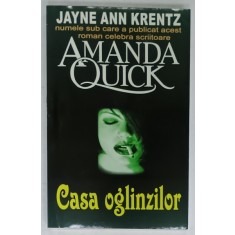 CASA OGLINZILOR de AMANDA QUICK , 2002