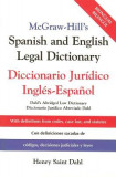 McGraw-Hill&#039;s Spanish and English Legal Dictionary: Doccionario Juridico Ingles-Espanol