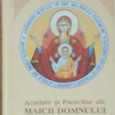 Acatiste si Paraclise ale Maicii Domnului