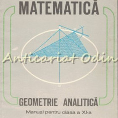 Matematica. Manual Pentru Clasa a XI-a - Constantin Udriste, Valeria Tomuleanu