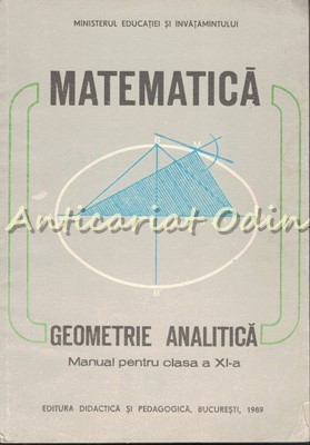 Matematica. Manual Pentru Clasa a XI-a - Constantin Udriste, Valeria Tomuleanu foto