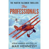 The Professionals - The Martin Falconer Thrillers