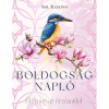 Boldogs&aacute;gnapl&oacute; - Sol Rayond