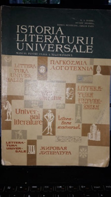 Istoria Literaturii Universale (Manual pentru Clasa a XI-a Umanistica) - N.I.Barbu , Ovidiu Drimba , Romul Munteanu , Edgar Papu foto