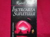 RUDOLF STEINER - INCERCAREA SUFLETULUI (6)