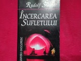 RUDOLF STEINER - INCERCAREA SUFLETULUI (6)
