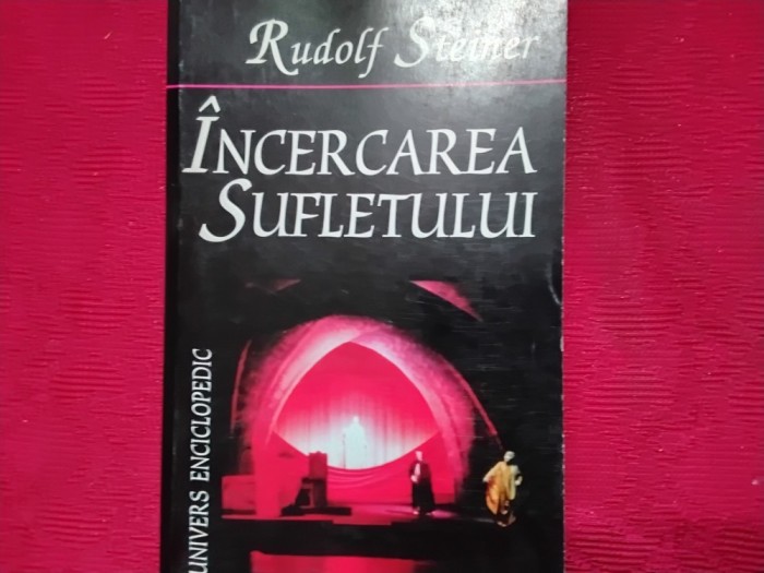 RUDOLF STEINER - INCERCAREA SUFLETULUI (6)