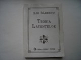 Teoria latentelor - Ilie Badescu, 1997, Alta editura