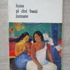 LUNA SI DOI BANI JUMATE-W. SOMERSET MAUGHAM