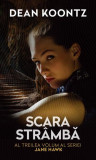 Cumpara ieftin Scara str&acirc;mbă. Seria Jane Hawk. Vol. 3 - Paperback brosat - Dean Koontz - RAO