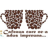 Sticker bucatarie - Cafeaua care ne-a adus impreuna - 70x40 cm