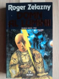 Domn al luminii- Roger Zelanzy