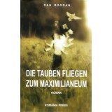 Die Tauben fliegen zum Maximilianeum