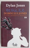 Regulile Domnului Jones pentru Barbatul Modern - Dylan Jones, Carte Dezvoltare Personala