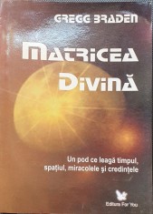 Matricea Divina - Gregg Braden