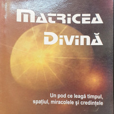 Matricea Divina - Gregg Braden