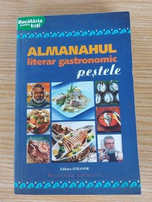 Almanahul literar gastronomic: Pestele foto