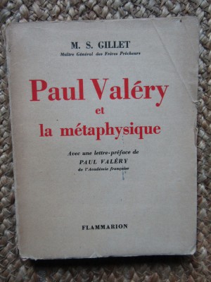 PAUL VALERY ET LA METAPHYSIQUE - M.S. GILLET foto