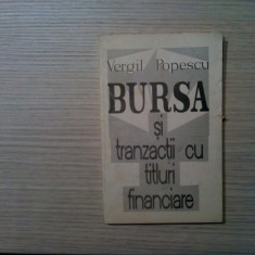 BURSA SI TRANZACTII CU TITLURI FINANCIARE - Vergil Popescu -183 p.