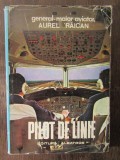 PILOT DE LINIE-AUREL RAICAN