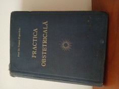 Practica Obstetricală-Prof Dr.Traian Popoviciu. foto