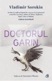 Doctorul Garin - Vladimir Sorokin