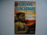 Nemurire si reincarnare - Alexandra David-Neel, 2003, Alta editura