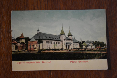 CP Bucuresti Expozitia Nationala 1906 Palatul Agriculturii foto