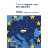&Uacute;ton a magyar uni&oacute;s eln&ouml;ks&eacute;g fel&eacute;