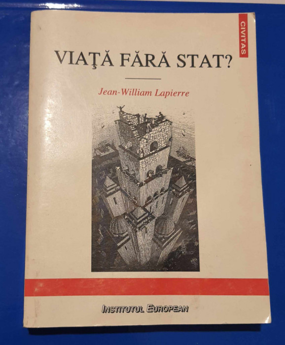 Viața fără stat? - Jean William Lapierre