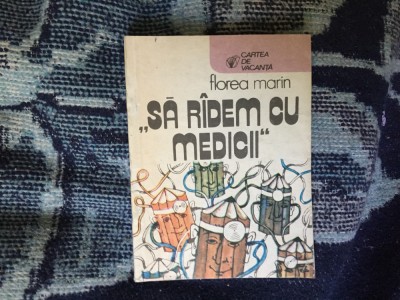 W2 Sa radem cu medicii - Florea Marin foto