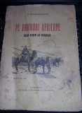 Carte VECHE,GKIVARAN-RAZVAN-PE DRUMURI AFRICANE(DE LA ALGER LA OURGLA)ED.1,1932