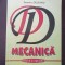 MECANICA TEORIE SI APLICATII - Dumitru Deleanu
