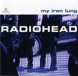 CD Radiohead &ndash; My Iron Lung (VG++)