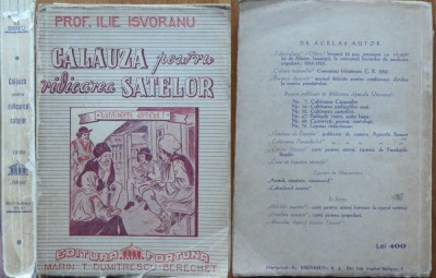 Prof. Ilie Isvoranu , Calauza pentru ridicarea satelor , Roman , 1940 , editia 1 foto