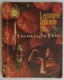 Legume, Fructe si Frumusete - Mariana Ionescu, Tratamente Naturiste, Medicina alternativa