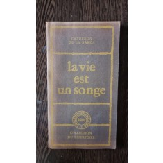 La vie est un songe - Calderon de la Barca