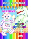 Grafisme cu roboti si dinozauri - Scriu si colorez