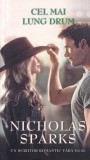 Nicholas Sparks - Cel mai lung drum