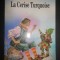 M. Castoldi - Le Cerise Turquoise (1990, ilustratii de P. Cattaneo)
