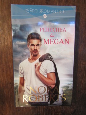 Perechea lui Megan - Nora Roberts foto