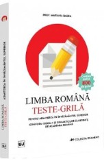 Limba romana. Teste-grila pentru admiterea in invatamantul superior - Mariana Badea