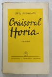 CRAISORUL HORIA , roman de LIVIU REBREANU , 1942