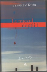 Stephen King - La miezul noptii, vol. 1, Langolierii, Fereastra secreta foto