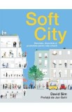 Soft City - David Sim