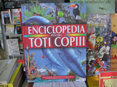 Enciclopedia Pentru Toti Copiii foto