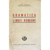 GRAMATICA LIMBII ROMANE de IORGU IORDAN , 1937