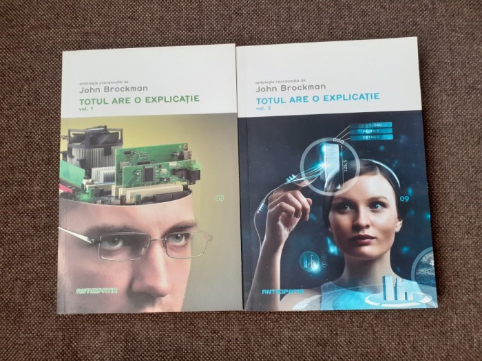 John Brockman - Totul are o explicatie (2 volume)