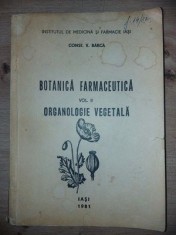 Botanica farmaceutica vol 2: Organologie vegetala- Const. V. Barca